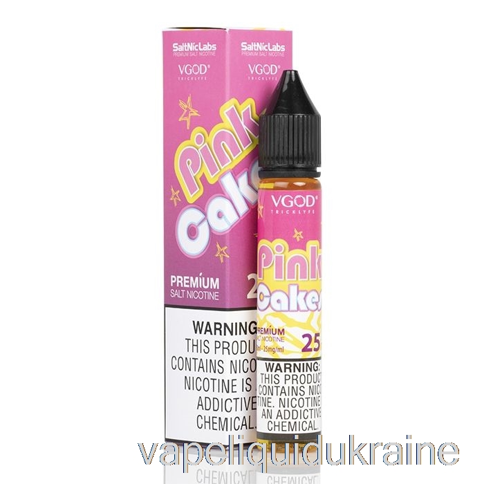 Vape Liquid Ukraine Pink Cakes - VGOD SaltNic - 30mL 25mg